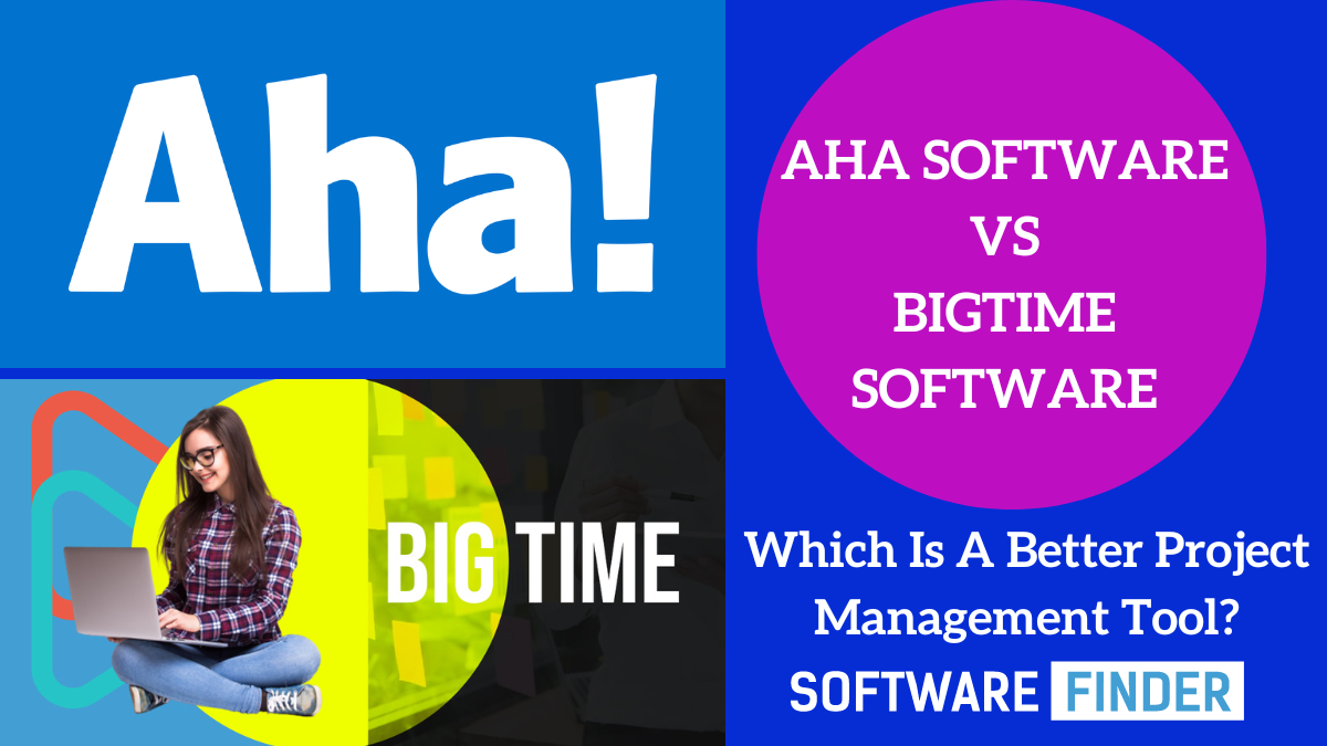 Aha vs Bigtime Which Is A Better Project Management Tool